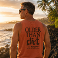 Older than Dirt Tank - Red Dirt Maui
